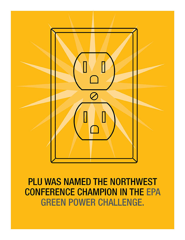 PLU was named the NW conference champion in the EPA green power challenge.