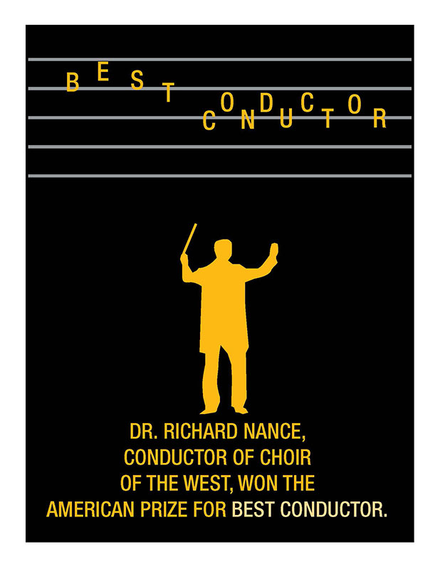 Dr. Richard Nance, conductor of Choir of the West, won the American Prize for Best Conductor.