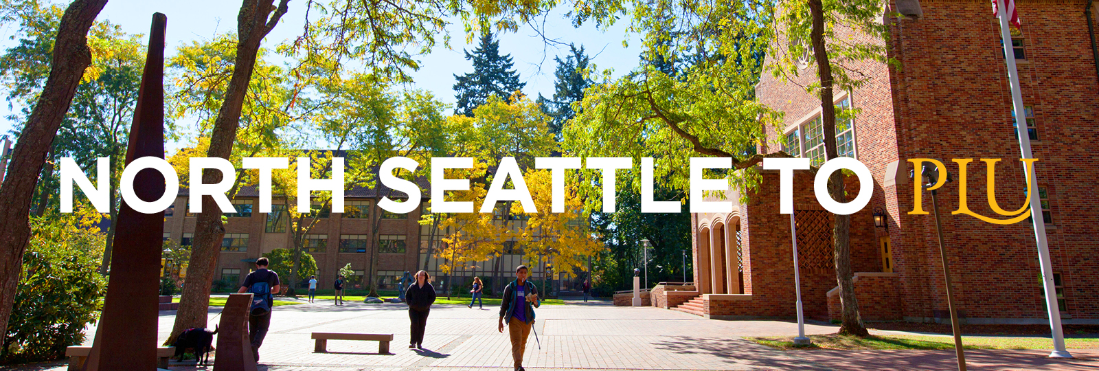 North Seattle to PLU promotional banner.