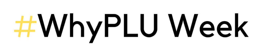 Web Banner - Why PLU Week 1 #WhyPLU Week