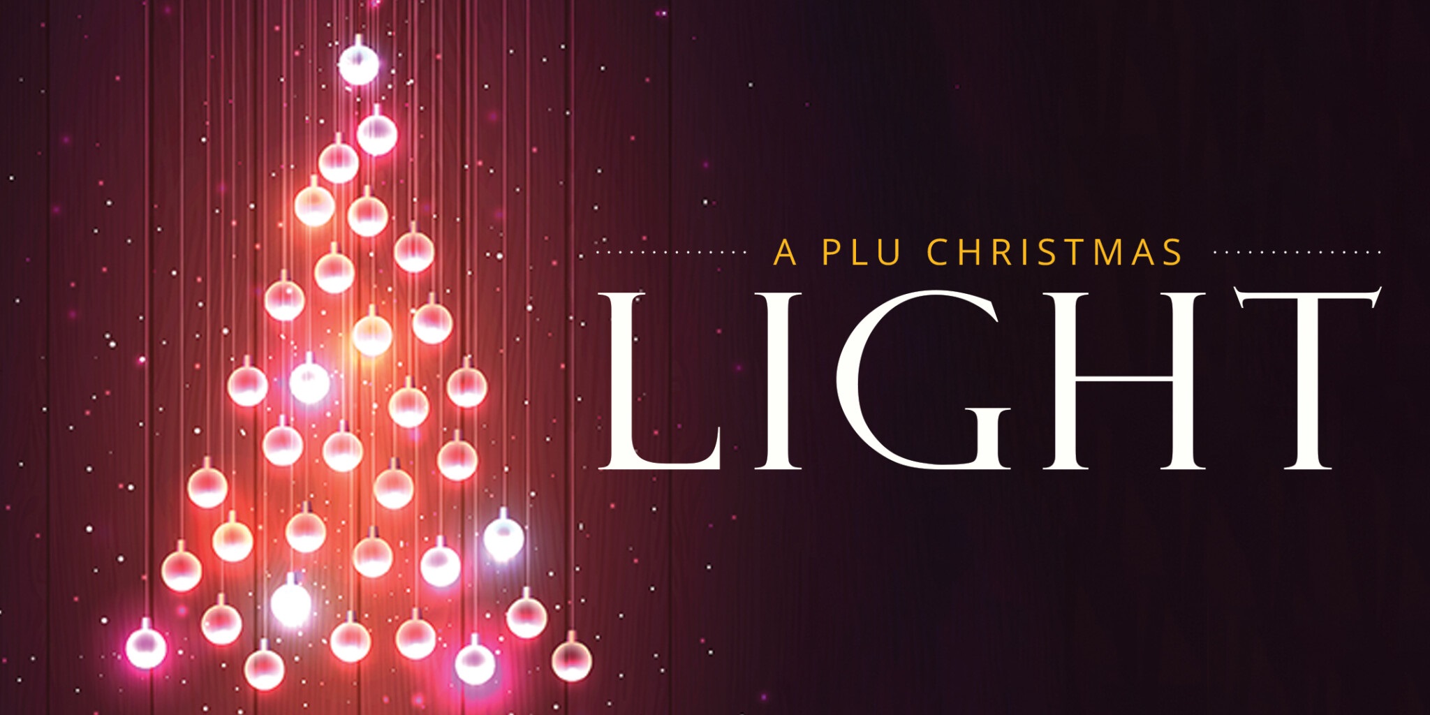A PLU Christmas - Light