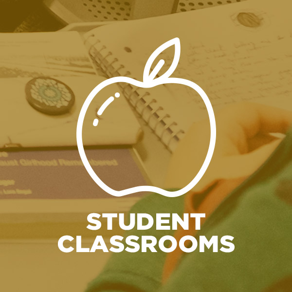 Student Classrooms Student Classrooms