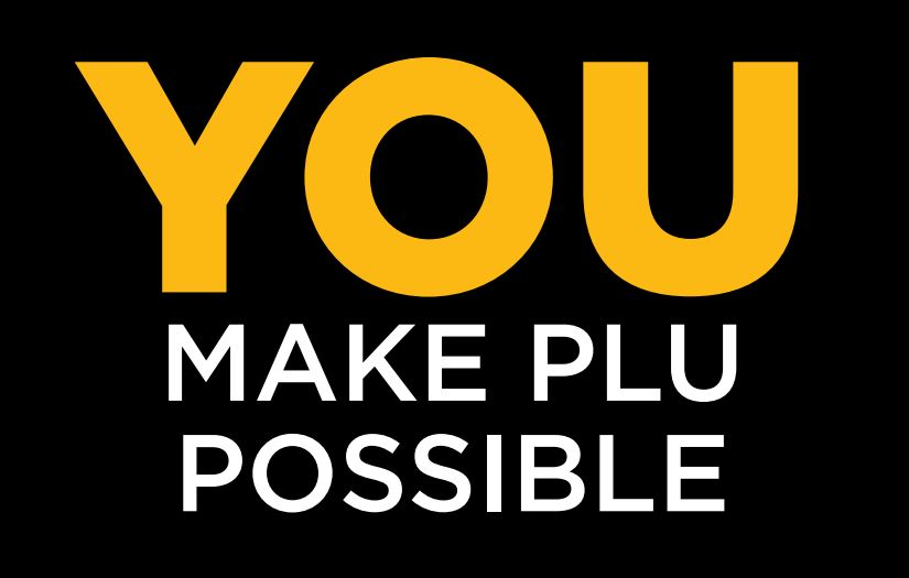 You Make PLU Possible