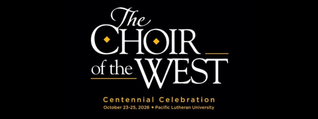 Choir of the West Reunion The Choir of the West - Centennial Celebration banner image