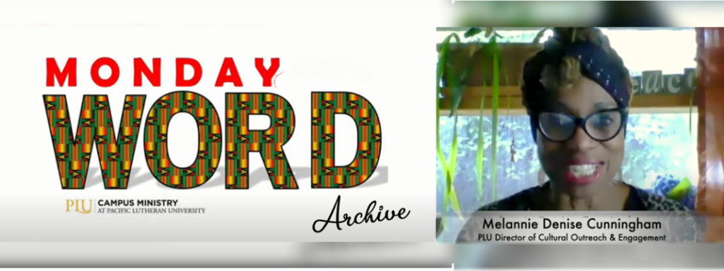 Monday Word Video Archive