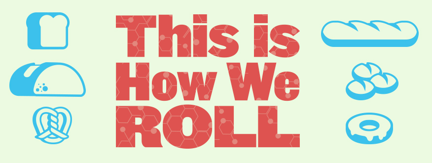 This is How We Roll promotional banner