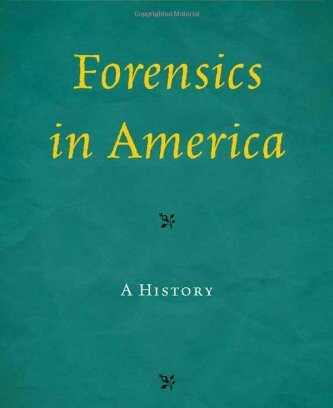 Forensics in America