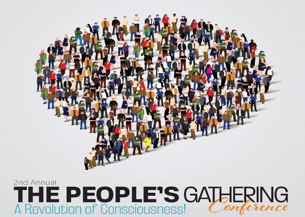 The People's Gathering: A Revolution of Consciousness Conference