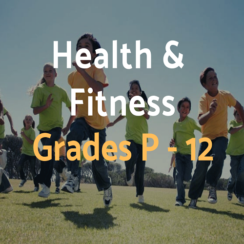 Health and Fitness Grades P-12