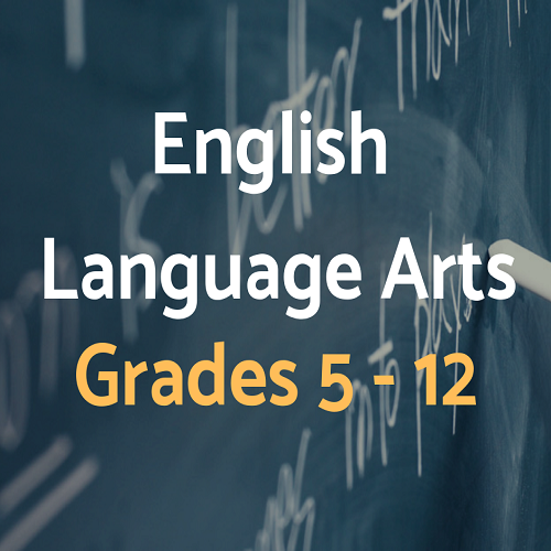 English Language Arts Grades 5-12
