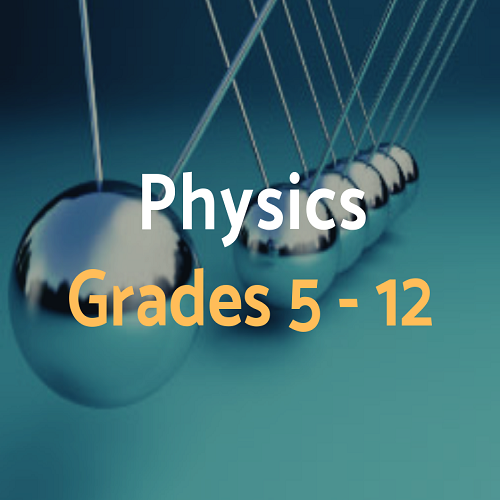 Physics Grades 5-12