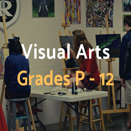 Visual Arts Grades P-12