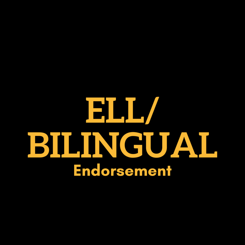 ELL/Bilingual Endorsement