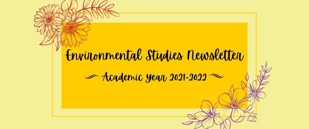 Environmental Studies Newsletter Academic Year 2021-2022