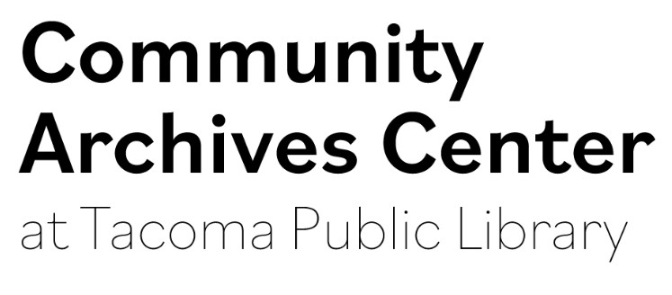 CAC Community Archives Center at the Tacoma Public Library