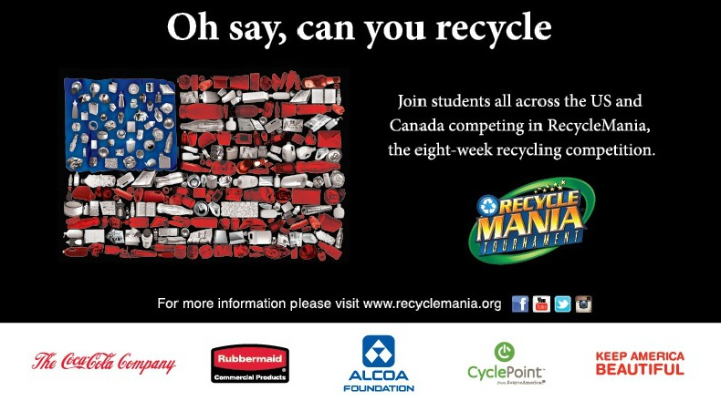 Oh say, can you recycle banner - Join students all across the US and Canada competing in RecycleMania, the eight-week recycling competition. Flag made out of recycling products.