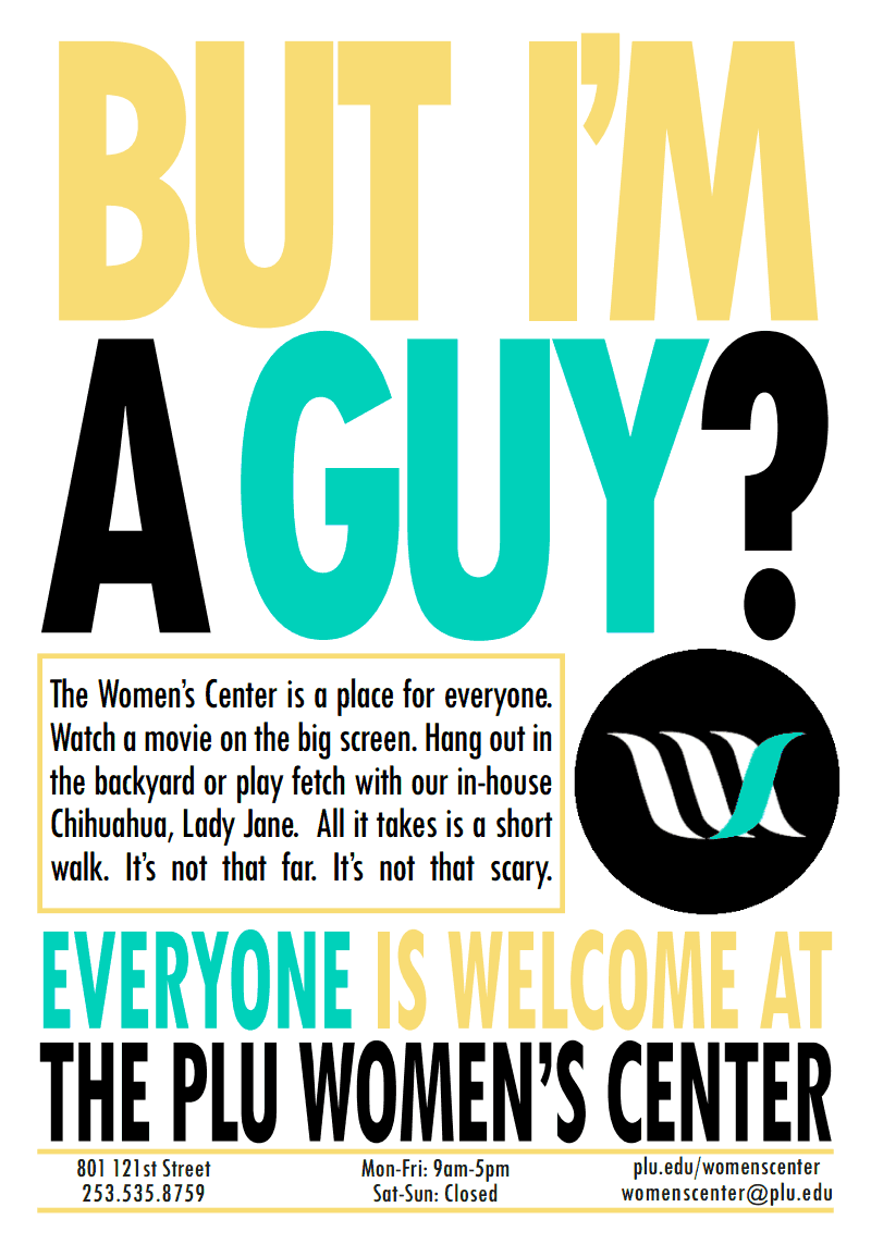 But I'm A Guy Infographic - Everyone is welcome at the PLU Women's Center