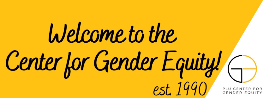 Welcome to the Center for Gender Equity! est. 1990
