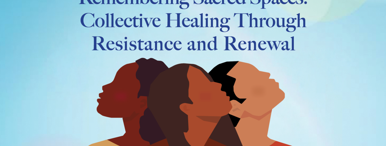 Remembering Sacred Spaces: Collective Healing through Resistance and Renewal Join us for the Fourth Annual Therapist of Color Conference on May 30th at PLU.