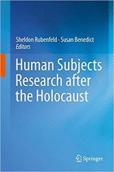 Human Subjects Research After the Holocaust