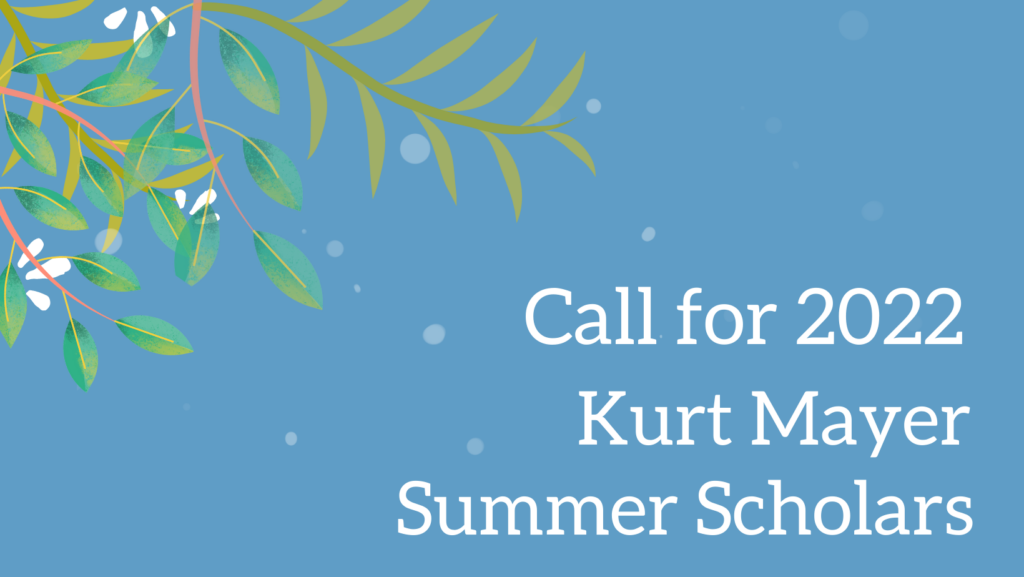 2022 Summer Scholars Webpage Call