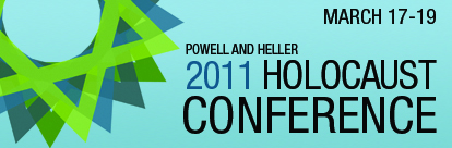 2011 Holocaust Conference banner 2011 Holocaust Conference banner