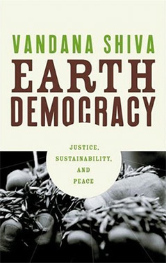 Vandana Shiva, Earth Democracy
