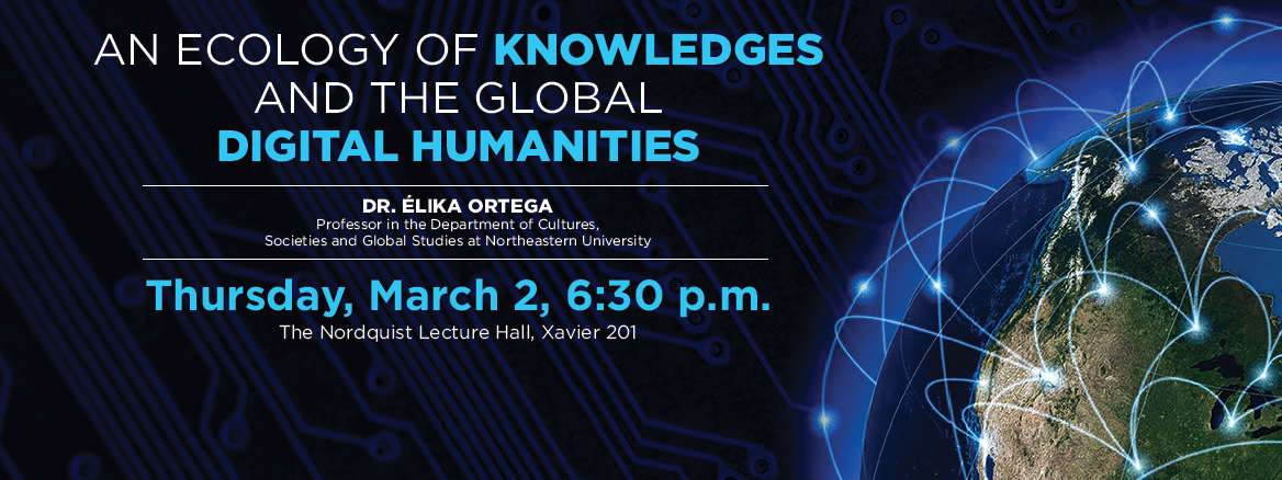 Digital Humanities DEPT BANNER Banner for An Ecology of Knowledges and the Global Digital Humanities lecture