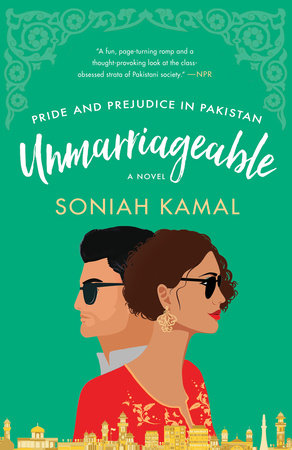 Cover of Soniah Kamal's Unmarriageable. Books. Unmarriageable. Soniah Kamal. Penguin Random House. Accessed 2 January 2020.