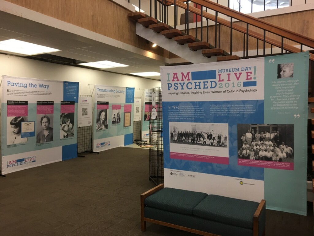 2018 I am Psyched exhibit in the library lobby