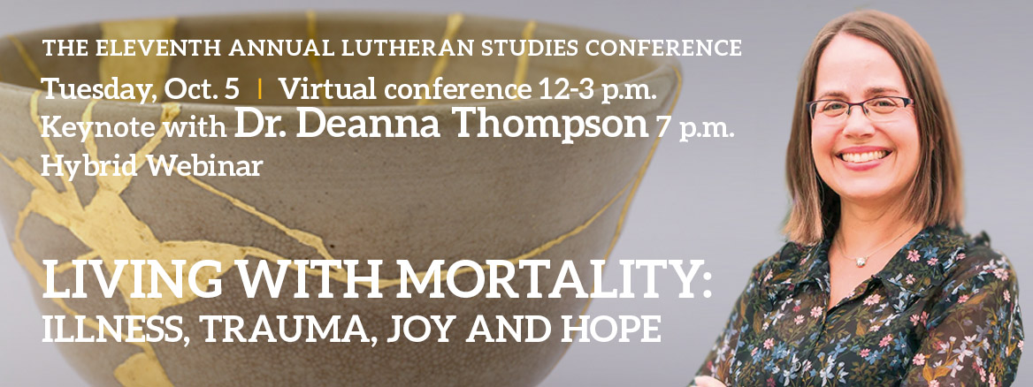 Lutheran Studies Conference keynote Dr. Deanna Thompson