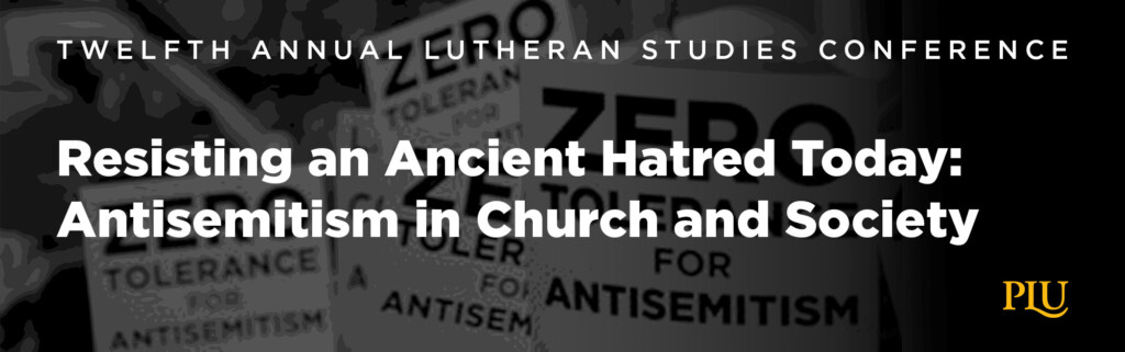 Resisting an Ancient Hatred: Antisemitism in Church and Society banner