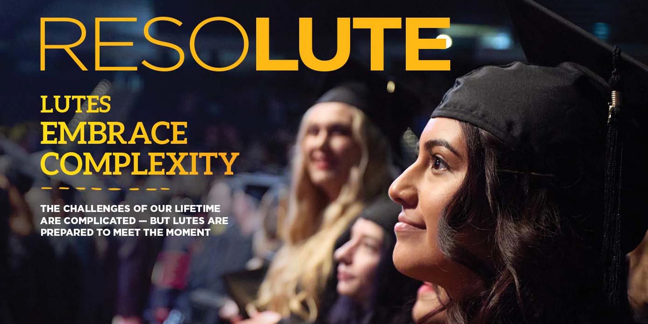 Resolute banner featuring a PLU student during graduation wearing a graduation cap.
