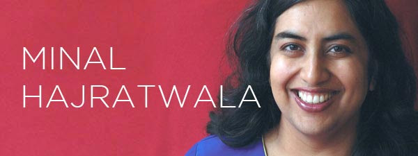 Minal Hajratwala Minal Hajratwala, part of the visitng writers series.