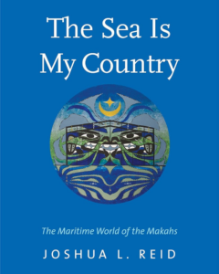 The cover of "The Sea is my Country" by Joshua L. Reid, published by Yale University Press.