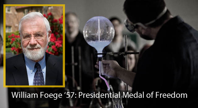 William Foege '57: Presidential Medal of Freedom recipient