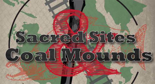 Sacred sites and coal mounds banner