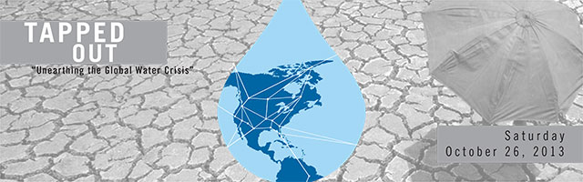 Tapped Out "Unearthing the Global Water Crisis" banner