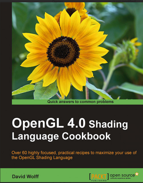 David Wolff: OpenGL 4.0 Shading Language Cookbook