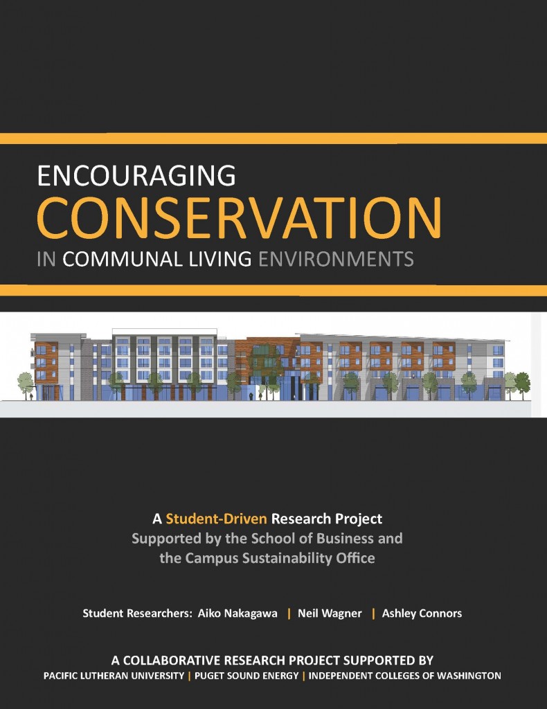 Encouraging Conservation in Communal Living Environments - A Student-Driven Research Project Supported by the School of Business and the Campus Sustainability Office