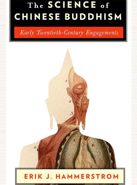 Erik J. Hammerstrom - The Science of Chinese Buddhism