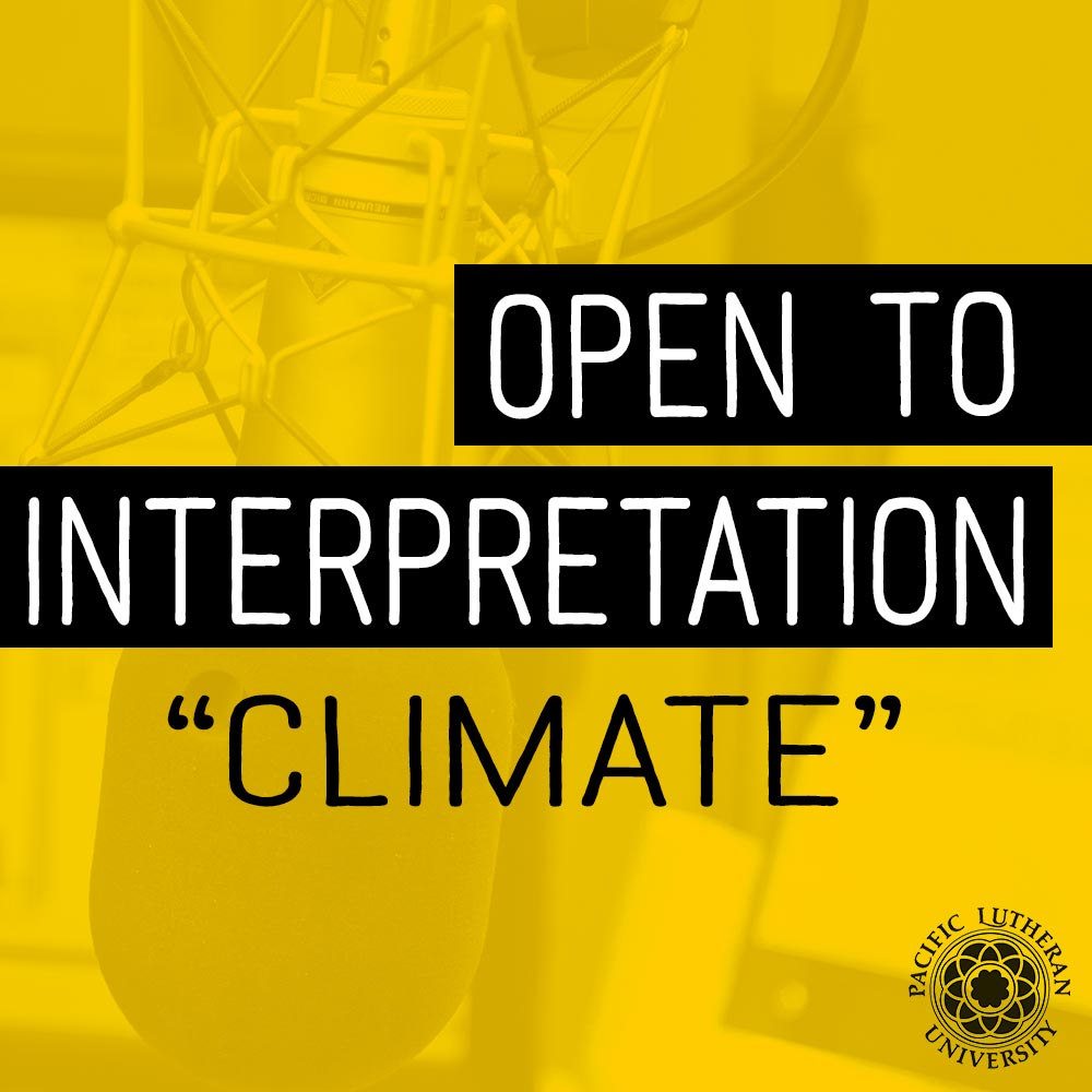 Open to Interpretation "Climate"