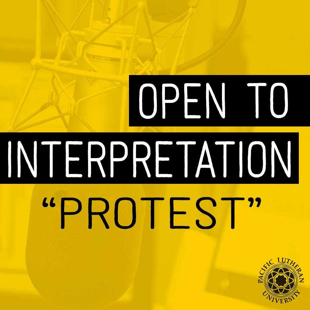 Open to Interpretation "Protest"