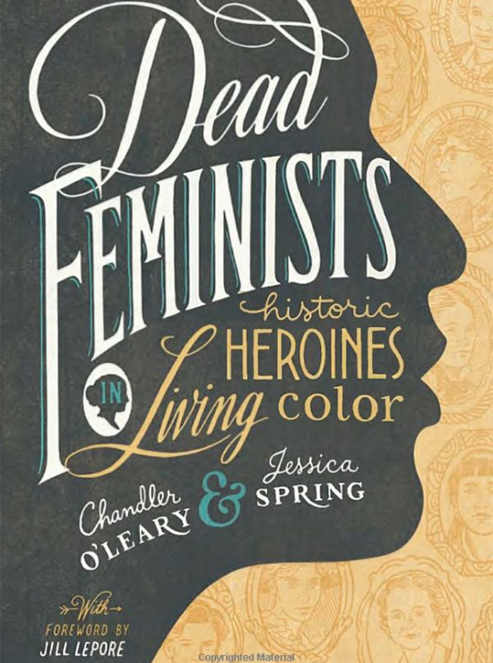 Jessica Spring - Dead Feminists