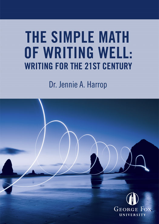 Jenna (Acker) Harrop ’91 - The Simple Math of Writing Well: Writing for the 21st Century