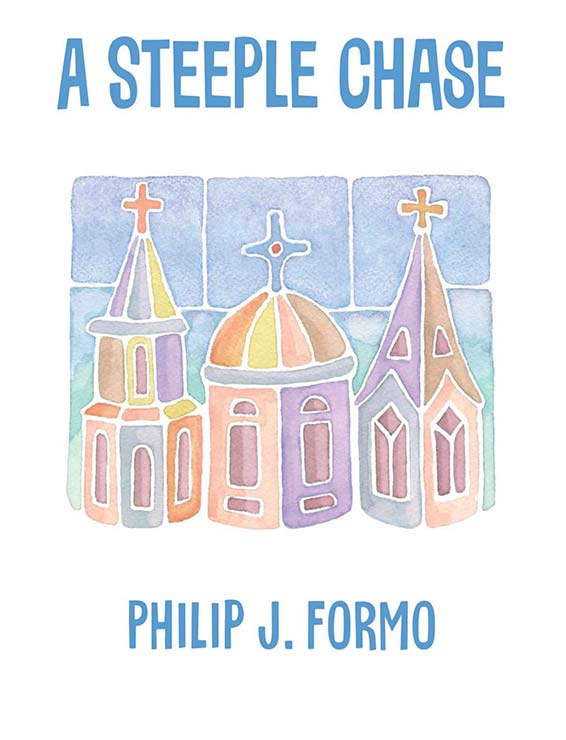 A Steeple Chase - Philip J. Formo