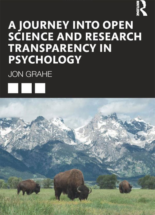 Jon Grahe - A Journey into Open Science and Research Transparency in Psychology