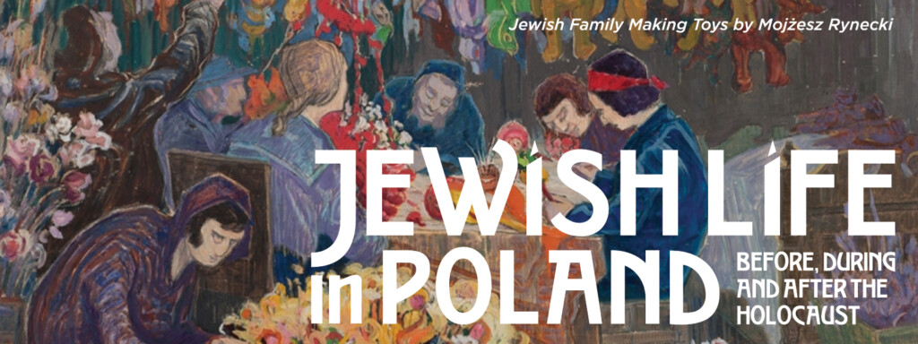 A graphic image with text overlay of title of the 14th annual Powell-Heller conference. The text "Jewish Life in Poland before, during and after the holocaust"