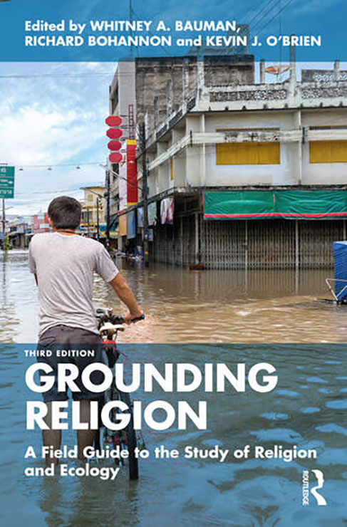 Grounding Religion: A Field Guide to the Study of Religion and Ecology book cover.