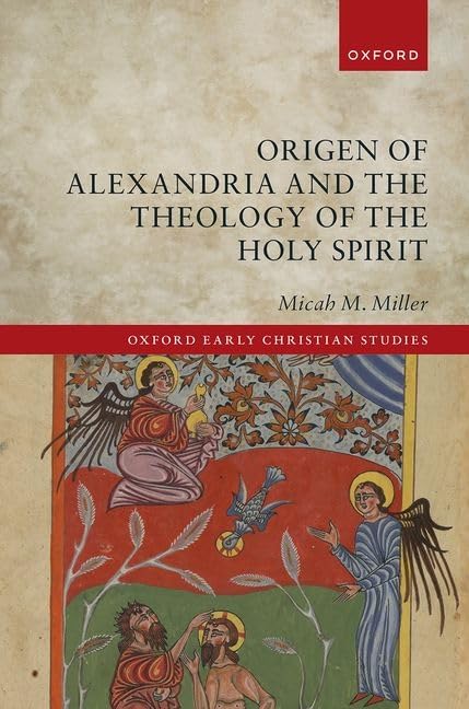 Origen of Alexandria and the Theology of the Holy Spirit book cover.